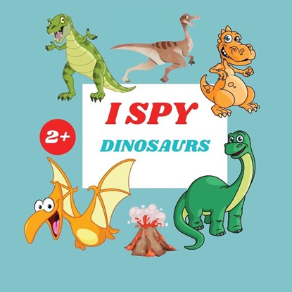 I Spy Dinosaurs Book For Kids, Camelia Jacobs - Paperback - 9781803936048