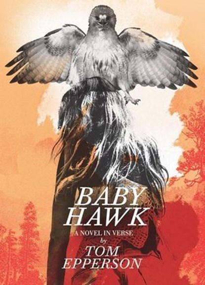 Baby Hawk, Tom Epperson - Ebook - 9781803942384