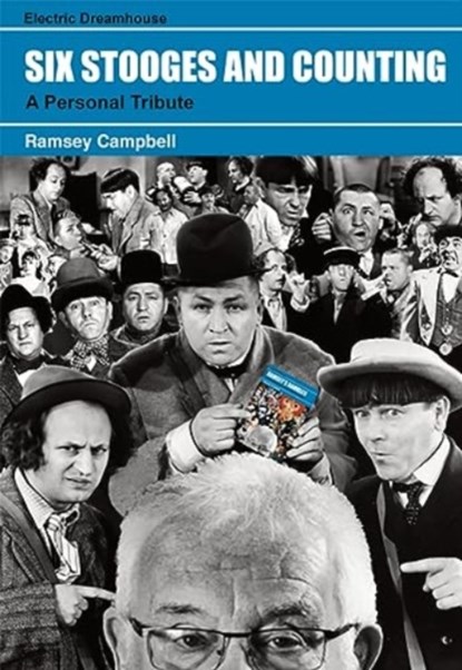 Six Stooges and Counting, Ramsey Campbell - Gebonden - 9781803943282