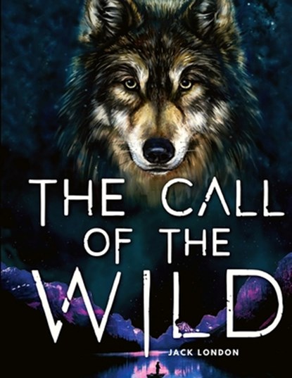 The Call of the Wild, Jack London - Paperback - 9781803968872