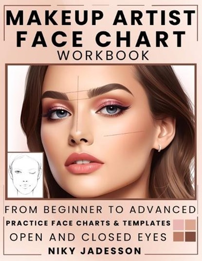 Jadesson, N: Makeup Artist Face Chart Workbook, Niky Jadesson - Paperback - 9781803971247