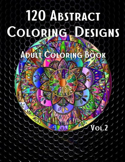120 Abstract Coloring Designs, Pure Elemental Art Designs - Paperback - 9781803978031