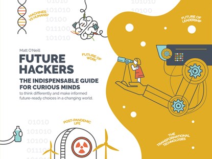 Future Hackers, Matt O'Neill - Paperback - 9781803991108