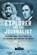 The Explorer and the Journalist, Richard Evans - Gebonden - 9781803991931