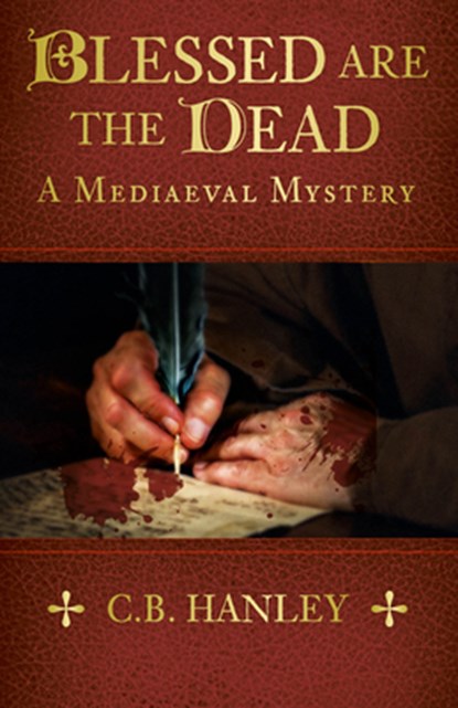 Blessed are the Dead, C.B. Hanley - Paperback - 9781803993065