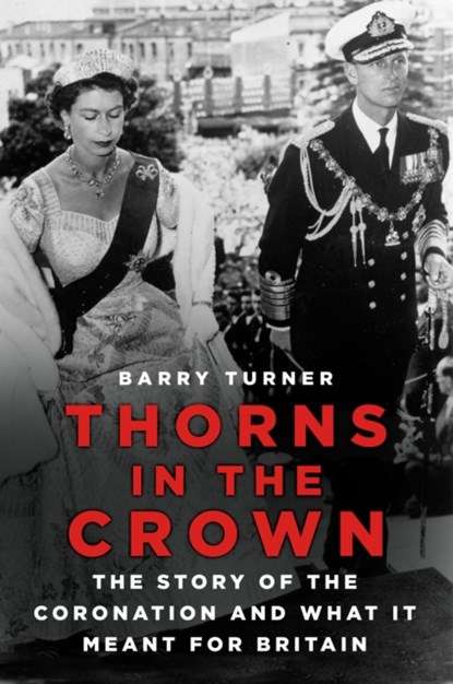 Thorns in the Crown, Barry Turner - Paperback - 9781803993218