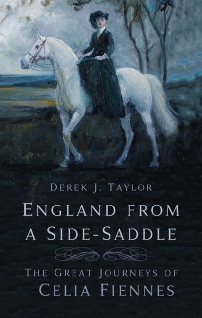 England from a Side-Saddle, Derek J. Taylor - Paperback - 9781803993591