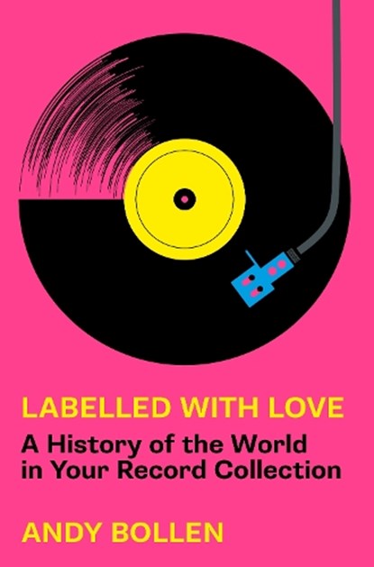 Labelled with Love, Andy Bollen - Paperback - 9781803994338