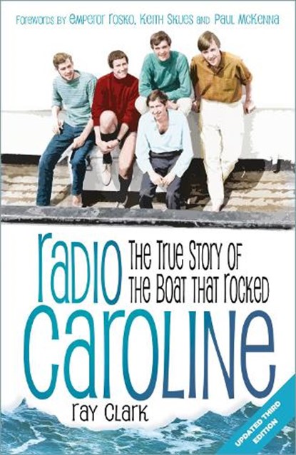 Radio Caroline, Ray Clark - Paperback - 9781803996813