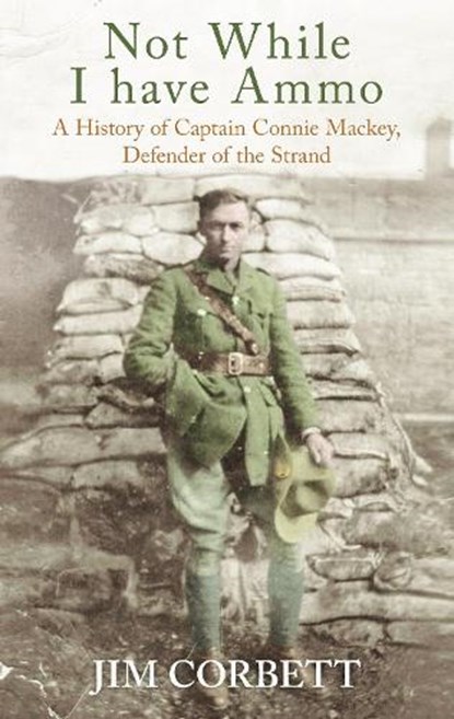 Not While I Have Ammo, Jim Corbett - Paperback - 9781803999043
