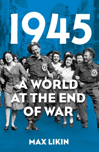 1945, Max Likin - Paperback - 9781803999159