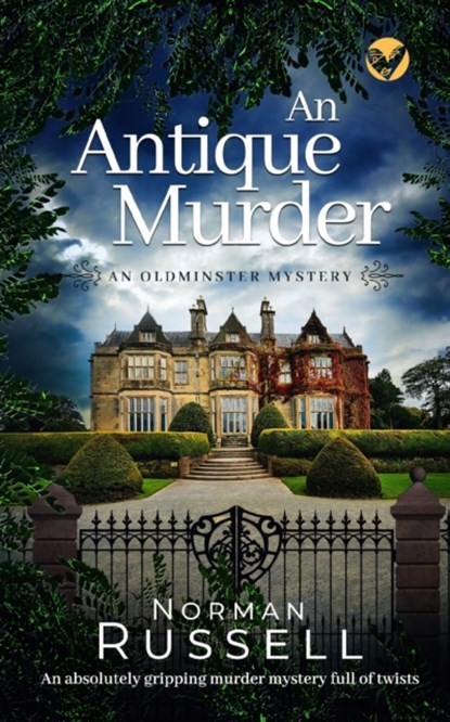 AN ANTIQUE MURDER an absolutely gripping murder mystery full of twists, Norman Russell - Paperback - 9781804051290