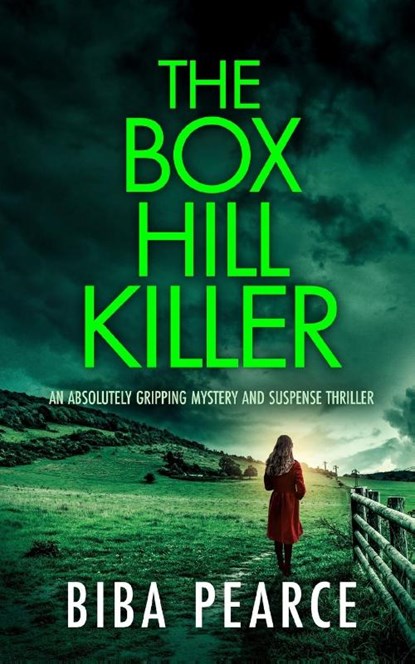 THE BOX HILL KILLER an absolutely gripping mystery and suspense thriller, Biba Pearce - Paperback - 9781804053256
