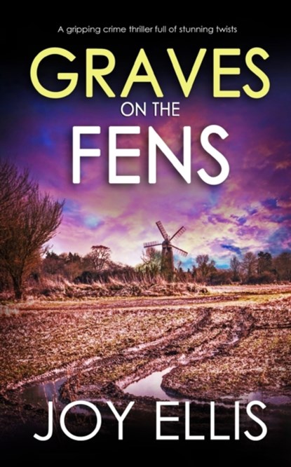Graves on the Fens, Joy Ellis - Paperback - 9781804056929