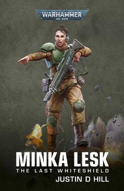 Minka Lesk: The Last Whiteshield, Justin D Hill - Paperback - 9781804073001