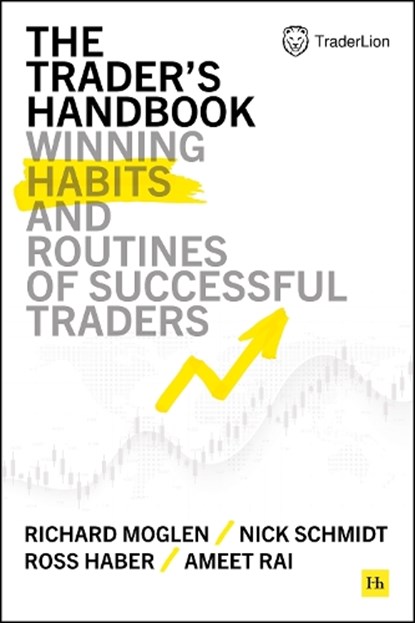 The Trader's Handbook, Richard Moglen ; Nick Schmidt ; Ross Haber ; Ameet Rai - Gebonden - 9781804090183