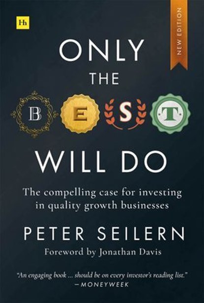 Only the Best Will Do, Peter Seilern - Ebook - 9781804091319