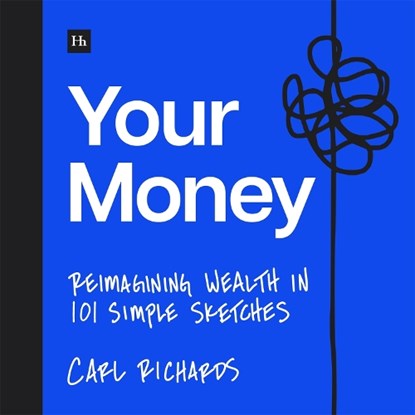 Your Money, Carl Richards - Paperback - 9781804091715