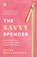 The Savvy Spender, Megan Micklewright - Paperback - 9781804093122