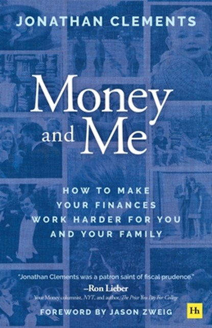 Money and Me, Jonathan Clements - Paperback - 9781804093757