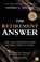 The Retirement Answer, Daniel Goldie - Paperback - 9781804094471