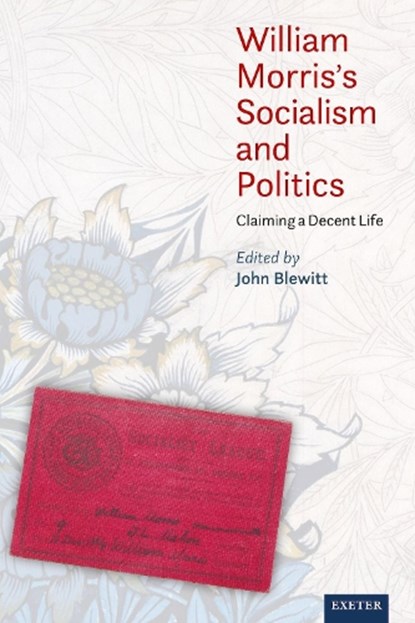 William Morris’s Socialism and Politics, John Blewitt - Gebonden - 9781804132173