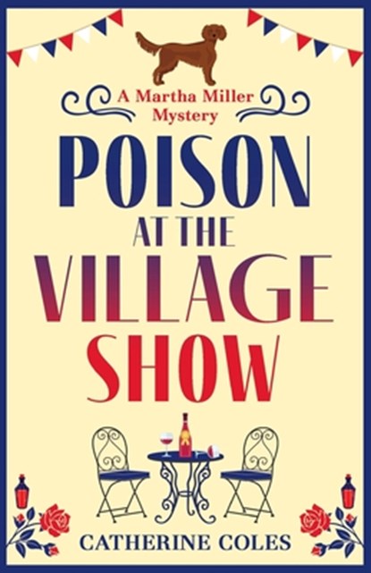 Poison at the Village Show, Catherine Coles - Paperback - 9781804150634