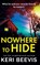 Nowhere to Hide, Keri Beevis - Gebonden - 9781804151501