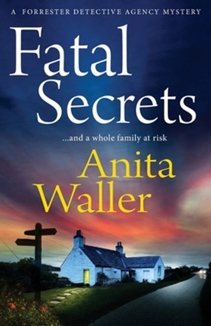Fatal Secrets, Anita Waller - Paperback - 9781804153178