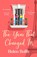 The Year That Changed Us, Helen Rolfe - Gebonden - 9781804155554