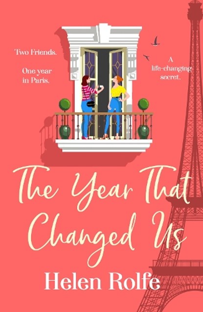 The Year That Changed Us, Helen Rolfe - Gebonden - 9781804155554