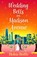 Wedding Bells on Madison Avenue, Helen Rolfe - Gebonden - 9781804156247