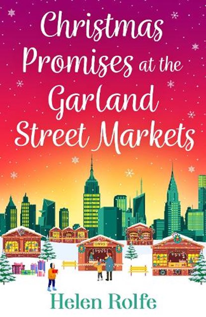 Christmas Promises at the Garland Street Markets, Helen Rolfe - Gebonden - 9781804156452