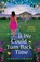 If We Could Turn Back Time, Sian O'Gorman - Paperback - 9781804157039