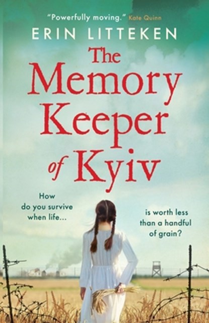 The Memory Keeper of Kyiv, Erin Litteken - Paperback - 9781804157640