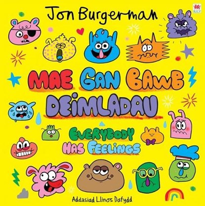 Mae gan Bawb Deimladau / Everybody Has Feelings, Jon Burgerman - Paperback - 9781804162880