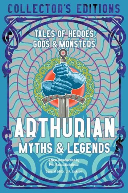 Arthurian Myths & Legends, J.K. Jackson - Gebonden Gebonden - 9781804173282