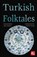 Turkish Folktales, J.K. Jackson - Paperback - 9781804173329
