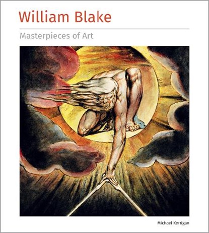 William Blake Masterpieces of Art, Michael Kerrigan - Gebonden - 9781804177075