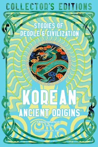Korean Ancient Origins, Stella Xu - Gebonden - 9781804177846