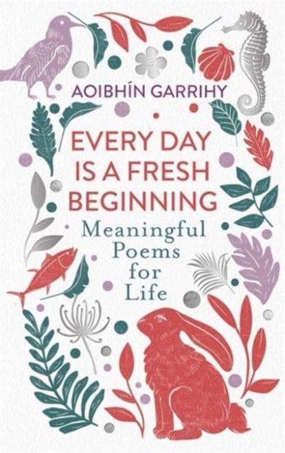 Every Day is a Fresh Beginning: The Number 1 Bestseller, Aoibhin Garrihy - Gebonden - 9781804180815