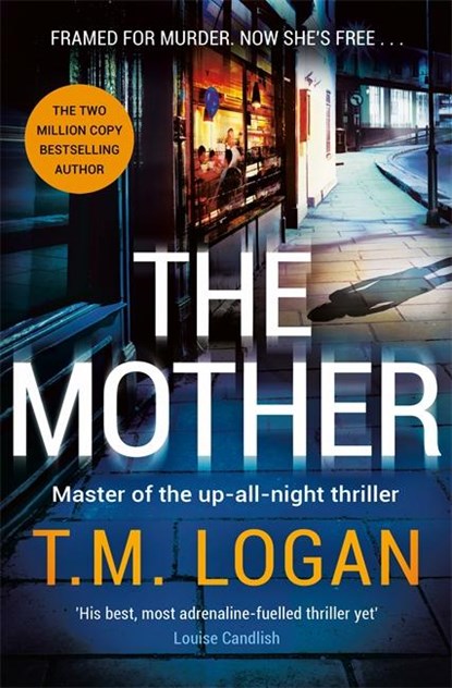 The Mother, T.M. Logan - Gebonden - 9781804180839