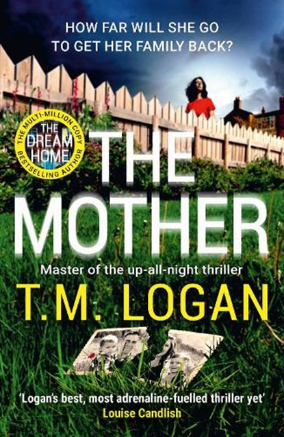 The Mother, T.M. Logan - Paperback - 9781804180853