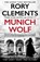 Munich Wolf, Rory Clements - Paperback - 9781804181461