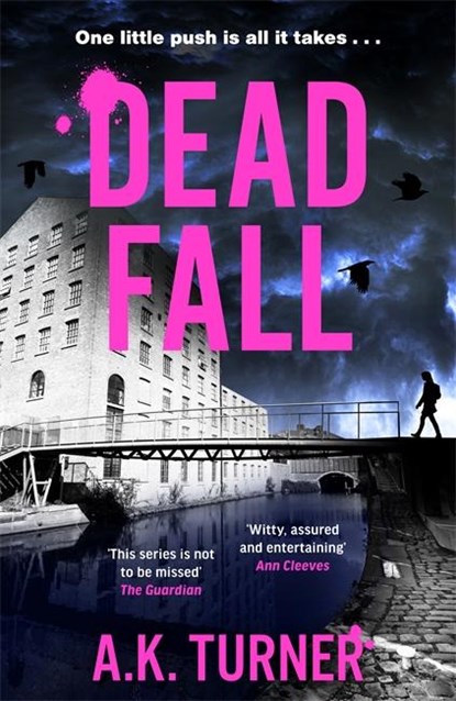 Dead Fall, A. K. Turner - Paperback - 9781804181591