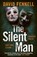 The Silent Man, David Fennell - Paperback - 9781804181775
