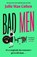 Bad Men, Julie Mae Cohen - Paperback - 9781804182178