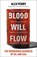 Blood Will Flow, Alex Perry - Paperback - 9781804182727