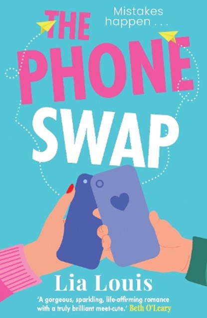 The Phone Swap, Lia Louis - Paperback - 9781804182758