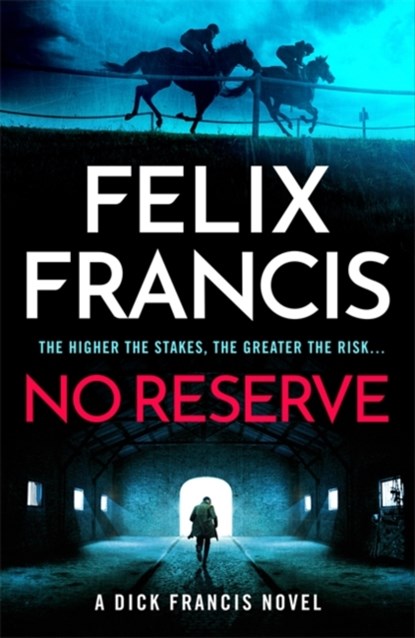 No Reserve, Felix Francis - Paperback - 9781804183250